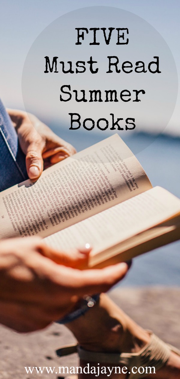 Five Must Read Books for the Summer