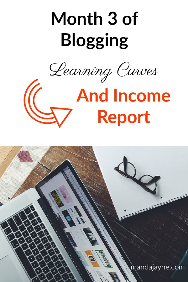 Month 3 of Blogging: Learning Curves and Income Report