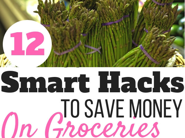 12 Smart Hacks to Save Money on Groceries