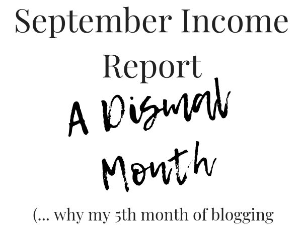 A Dismal Month: September 2018 Income Report